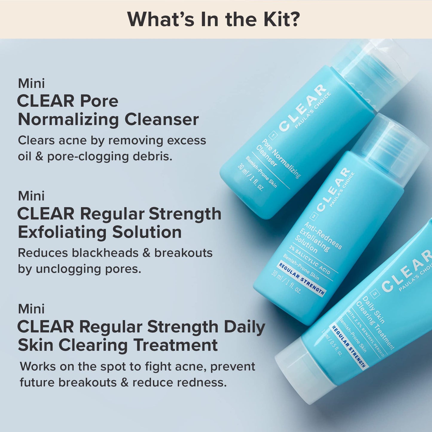 Paula's Choice CLEAR
Regular Strength Travel Kit